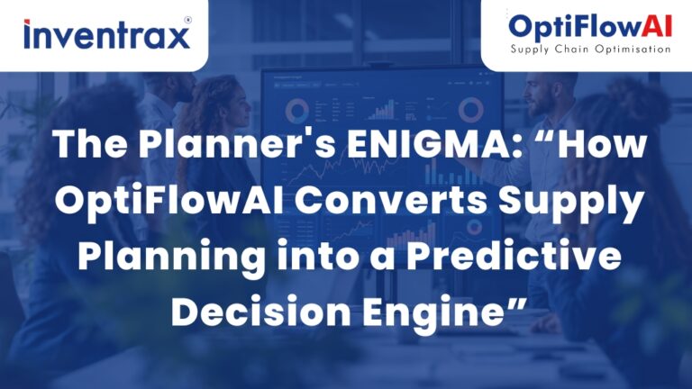 OptiFlowAI: Redefining Supply Planning for the Modern S&OP Enterprise