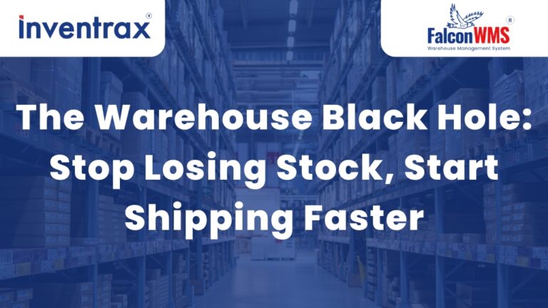 The Warehouse Black Hole: Stop Losing Stock, Start Shipping Faster