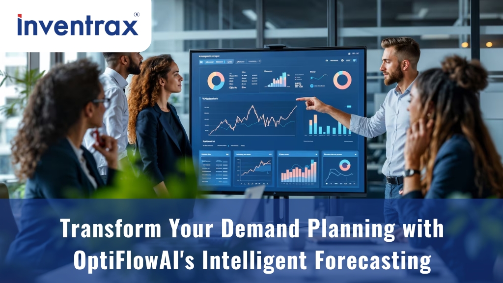 Transform Your Demand Planning with OptiFlowAI’s Intelligent Forecasting