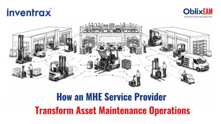 How OblixEAM Helped an MHE Service Provider Transform Asset Maintenance Operations